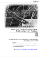 ANTI-SPATTER TUBING: SPATTER-PROOF TUBING FOR PNEUMATIC PIPING